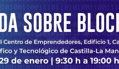 El próximo  29 de enero de 2020 se celebrará una Jornada sobre BLOCKCHAIN, en colaboración con IBM y con la Universidad de Castilla-La Mancha.