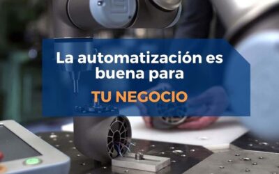 RAZONES POR LAS QUE AUTOMATIZAR TU NEGOCIO