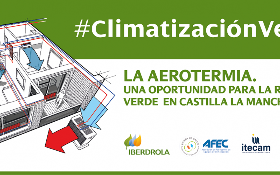 La aerotermia como oportunidad para la recuperación verde de Castilla-La Mancha