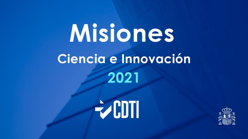 Convocatoria de ayudas a Misiones Ciencia e Innovación para 2021