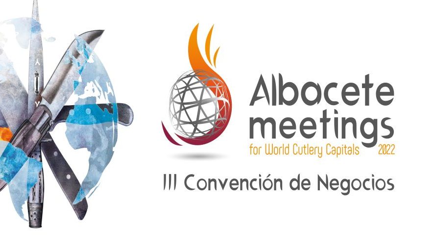 III Convención de Negocios «Albacete Meetings 2022» el próximo 10 de junio