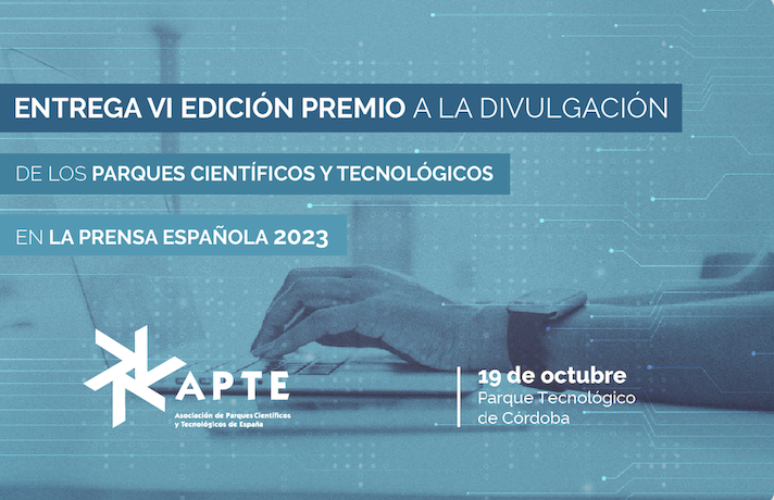 APTE lanza el VI Premio a la Divulgación de los PCTs en la Prensa Española
