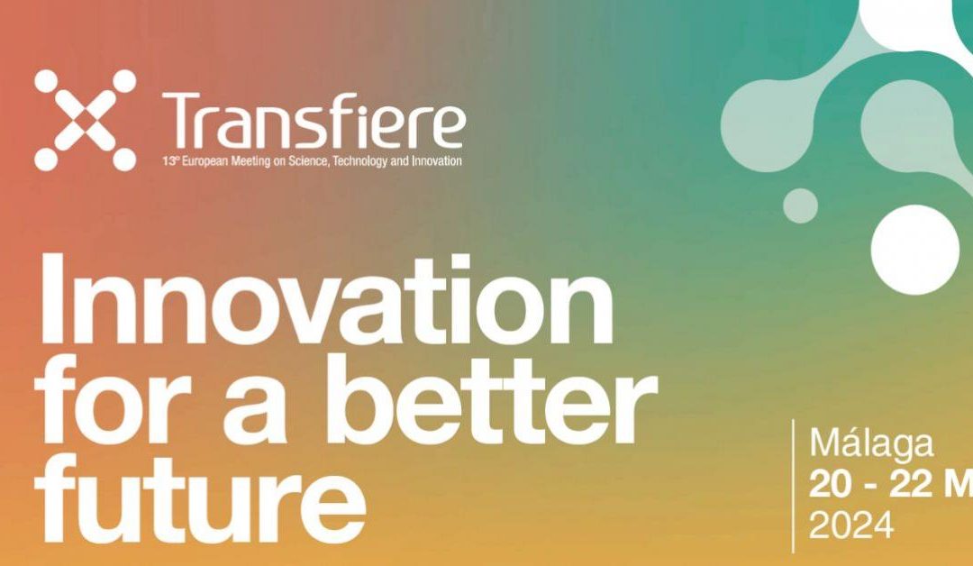 Transfiere 2024 acogerá la mayor agenda europea en innovación